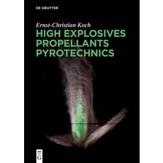 High Explosives Propellants Pyrotechnics 平裝版, de Gruyter, 英文