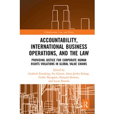 Accountability International Business Operations and the Law: Providing Justice for Corporate Human... 平裝版, Routledge, 英文