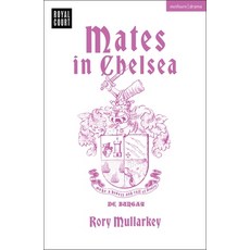 (英文圖書) Mates in Chelsea 平裝版, Bloomsbury Publishing PLC, 英文