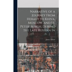 (英文圖書) Narrative of a Journey From Heraut to Khiva Moscow and St. Petersburgh During the Late Rus... 精裝版, Legare Street Press, 英文