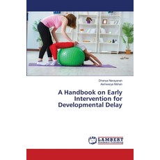 A Handbook on Early Intervention for Developmental Delay 平裝版, LAP Lambert Academic Publis..., 英文