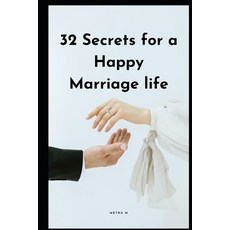 (英文圖書) The 32 Secrets for a Happy Marriage life 平裝版, Independently Published, 英文