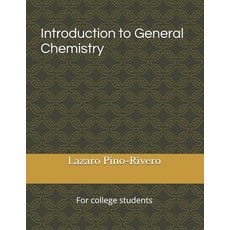 (英文圖書) Introduction to General Chemistry: For college students 平裝版, Independently Published, 英文