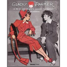 (英文圖書)Gladys Parker: A Life in Comics a Passion for Fashion 精裝版, Hermes Press, 英文