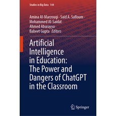 (英文圖書) Artificial Intelligence in Education: The Power and Dangers of Chatgpt in the Classroom 精裝版, Springer, 英文