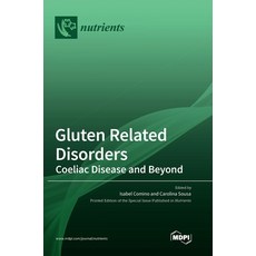 (英文圖書) Gluten Related Disorders: Coeliac Disease and Beyond 精裝版, Mdpi AG, 英文