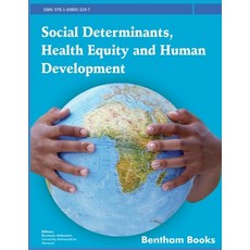 (英文圖書) Social Determinants Health Equity and Human Development 平裝版, Bentham Science Publishers, 英文