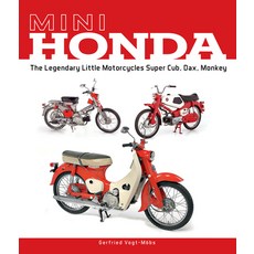 (英文圖書) Mini Honda: The Legendary Little Motorcycles Super Cub Dax Monkey 精裝版, Schiffer Publishing, 英文