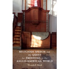 (英文圖書) Religious Speech and the Quest for Freedoms in the Anglo-American World 精裝版, Cambridge University Press, 英文