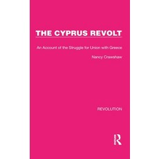 (英文圖書) The Cyprus Revolt: An Account of the Struggle for Union with Greece 精裝版, Routledge, 英文