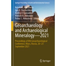 (英文圖書) Geoarchaeology and Archaeological Mineralogy--2021: Proceedings of 8th Geoarchaeological Conf... 平裝版, Springer, 英文