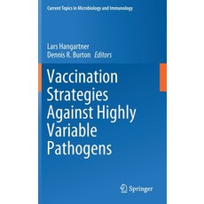 Vaccination Strategies Against Highly Variable Pathogens 精裝版, Springer, 英文