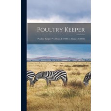 (英文圖書) Poultry Keeper; v.46: no.1 (1929)-v.46: no.12 (1930) 精裝版, Hassell Street Press, 英文