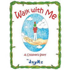 (英文圖書)Walk with Me: A Childrens Book 平裝版, Jonathan M. McGowan, 英文
