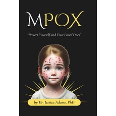 (英文圖書) Mpox: Protect Yourself and Your Loved Ones 平裝版, Independently Published, 英文