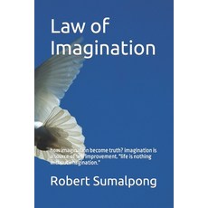 (英文圖書) Law of Imagination: how imagination become truth? imagination is a source of self improvement... 平裝版, Independently Published, 英文