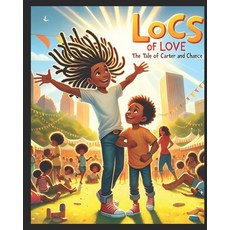 (英文圖書)Locs of Love: The Tale of Carter and Chance 平裝版, Independently Published, 英文