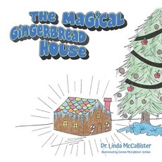 (英文圖書)The Magical Gingerbread House 平裝版, Palmetto Publishing, 英文