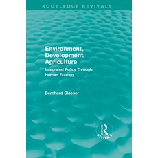 (英文圖書) Environment Development Agriculture: Integrated Policy Through Human Ecology 平裝版, Routledge, 英文