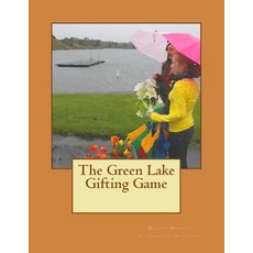 (英文圖書)The Green Lake Gifting Game 平裝版, Createspace Independent Pub..., 英文
