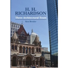 (英文圖書) H. H. Richardson: Three Architectural Tours 平裝版, Createspace Independent Pub..., 英文