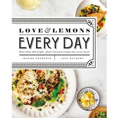 (英文圖書) Love and Lemons Every Day: More Than 100 Bright Plant-Forward Recipes for Every Meal: A Cook... 精裝版, Avery Publishing Group, 英文