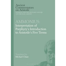 Ammonius: Interpretation of Porphyry's Introduction to Aristotle's Five Terms 精裝版, Bloomsbury Academic, 英文