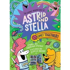 (英文圖書)Comet Together! (the Cosmic Adventures of Astrid and Stella Book #4 (a Hello!luc... 精裝版, Harry N. Abrams, 英文