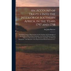 (英文圖書) An Account of Travels Into the Interior of Southern Africa in the Years 1797 and 1798: Inclu... 平裝版, Legare Street Press, 英文