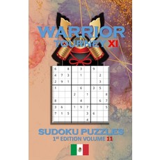Warrior Tourney XI Sudoku Puzzles 平裝版, Independently Published, 英文