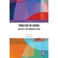 (英文圖書) English in China: Creativity and Commodification 平裝版, Routledge, 英文