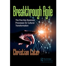 (英文圖書) Breakthrough Agile: The Five Key Business Processes for Cultural Transformation 平裝版, Productivity Press, 英文