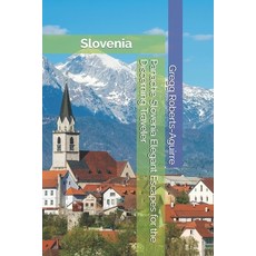 (英文圖書) Panache Slovenia Elegant Escapes for the Discerning Traveler: Slovenia with Pan... 平裝版, Independently Published, 英文