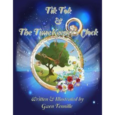 (英文圖書)Tik-Tok and the TimeKeeper's Clock 平裝版, Createspace Independent Pub..., 英文