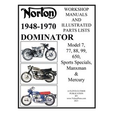 (英文圖書) Norton 1949-1970 Dominator Workshop Manuals & Illustrated Parts Lists Model 7 77 88 99 65... 平裝版, Veloce Enterprises, Inc., 英文