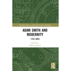 (英文圖書) Adam Smith and Modernity: 1723-2023 平裝版, Routledge, 英文