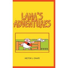 (英文圖書)Lana's Adventures 精裝版, Palibrio, 英文