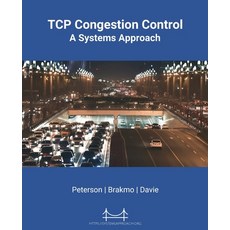 (英文圖書) TCP Congestion Control: A Systems Approach 平裝版, Systems Approach, LLC, 英文