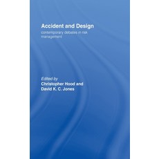 (英文圖書) Accident And Design: Contemporary Debates On Risk Management 精裝版, Routledge, 英文