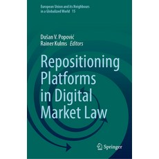 (英文圖書) Repositioning Platforms in Digital Market Law 精裝版, Springer, 英文