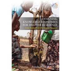 (英文圖書) Designing Knowledge Economies for Disaster Resilience: Case Studies from the African Diaspora 精裝版, Berghahn Books, 英文