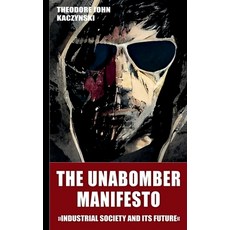 (英文圖書) The Unabomber Manifesto (New Edition 2023): Industrial Society and Its Future 平裝版, Lulu.com, 英文