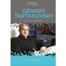 (英文圖書) Genndy Tartakovsky: Sincerity in Animation 平裝版, Bloomsbury Academic, 英文