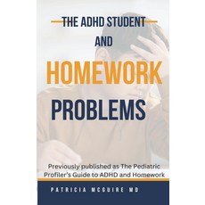 (英文圖書) The ADHD Student and Homework Problems 平裝版, Patricia McGuire MD, 英文
