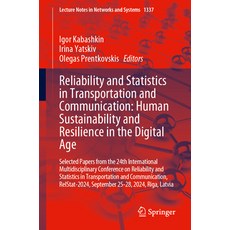 (英文圖書) Reliability and Statistics in Transportation and Communication: Human Sustainab... 平裝版, Springer, 英文