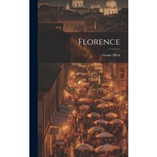 (英文圖書) Florence 精裝版, Legare Street Press, 英文