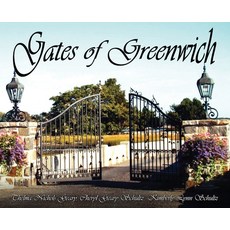 (英文圖書) Gates of Greenwich 精裝版, Writers Branding LLC, 英文