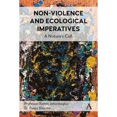 (英文圖書) Non-Violence and Ecological Imperatives: A Nature's Call 精裝版, Anthem Press, 英文
