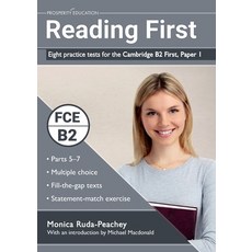 Reading First: Eight practice tests for the Cambridge B2 First 平裝版, Prosperity Education, 英文