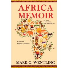 Africa Memoir: 50 Years 54 Countries One American Life 平裝版, Open Books Publishing (UK), 英文